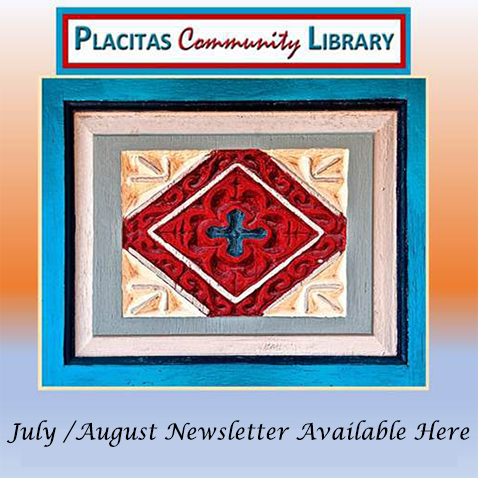 Placitas Community Library July/August Newsletter
